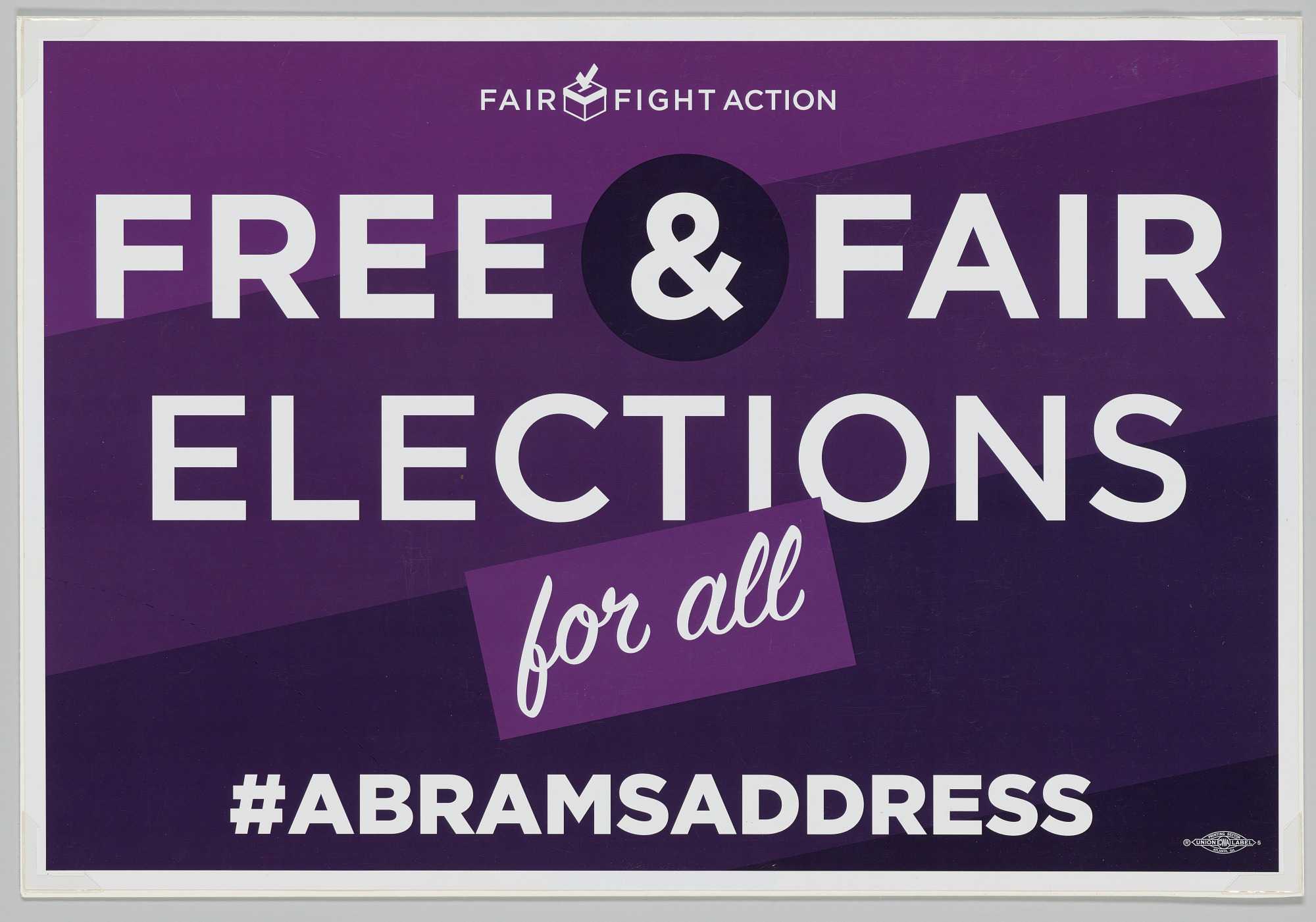 A purple and white double-print poster issued by Fair Fight Action organization. The rectangular poster has a gradient purple background with white text reading [FAIR FIGHT ACTION / FREE & FAIR / ELECTIONS / for all / #ABRAMSADDRESS].