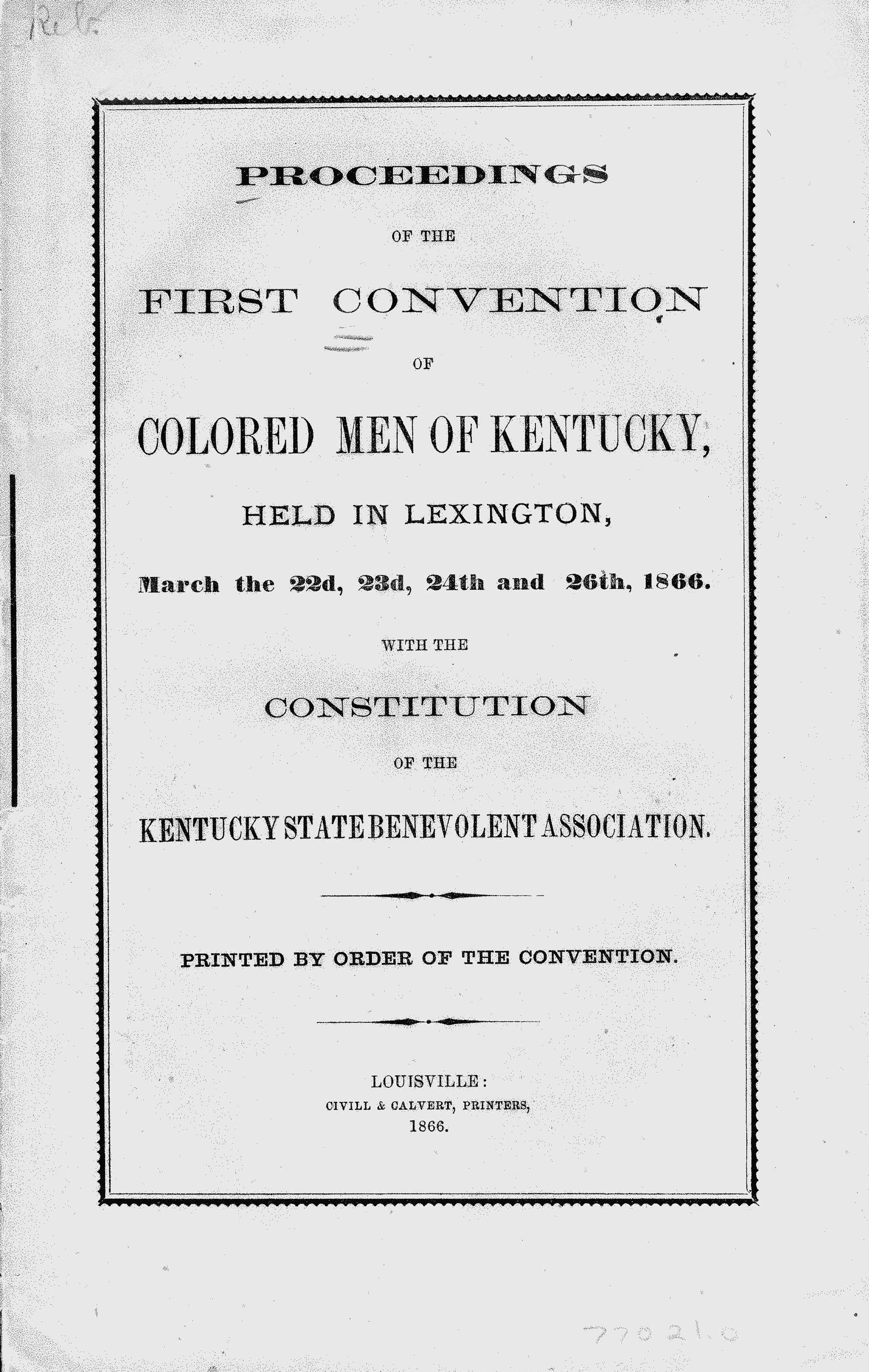 A white paper with Proceedings of the First Conventions of Colored Men held in Lexington, KY.