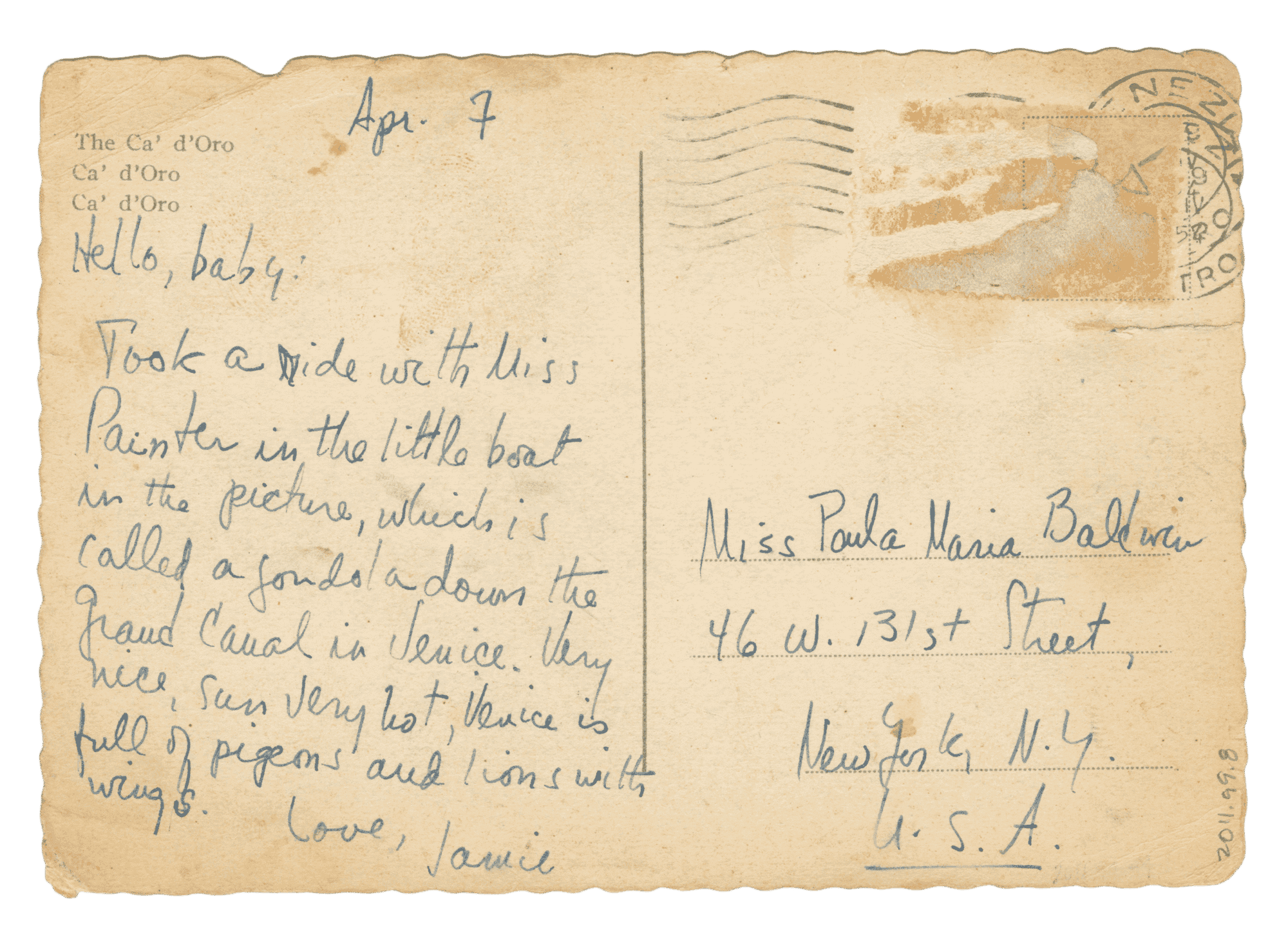 Postcard from James Baldwin to his sister Paula Baldwin telling her about the a gondola ride that he took on the Grand Canal in Venice. The Ca' d'Oro is depicted on the front of the post card.