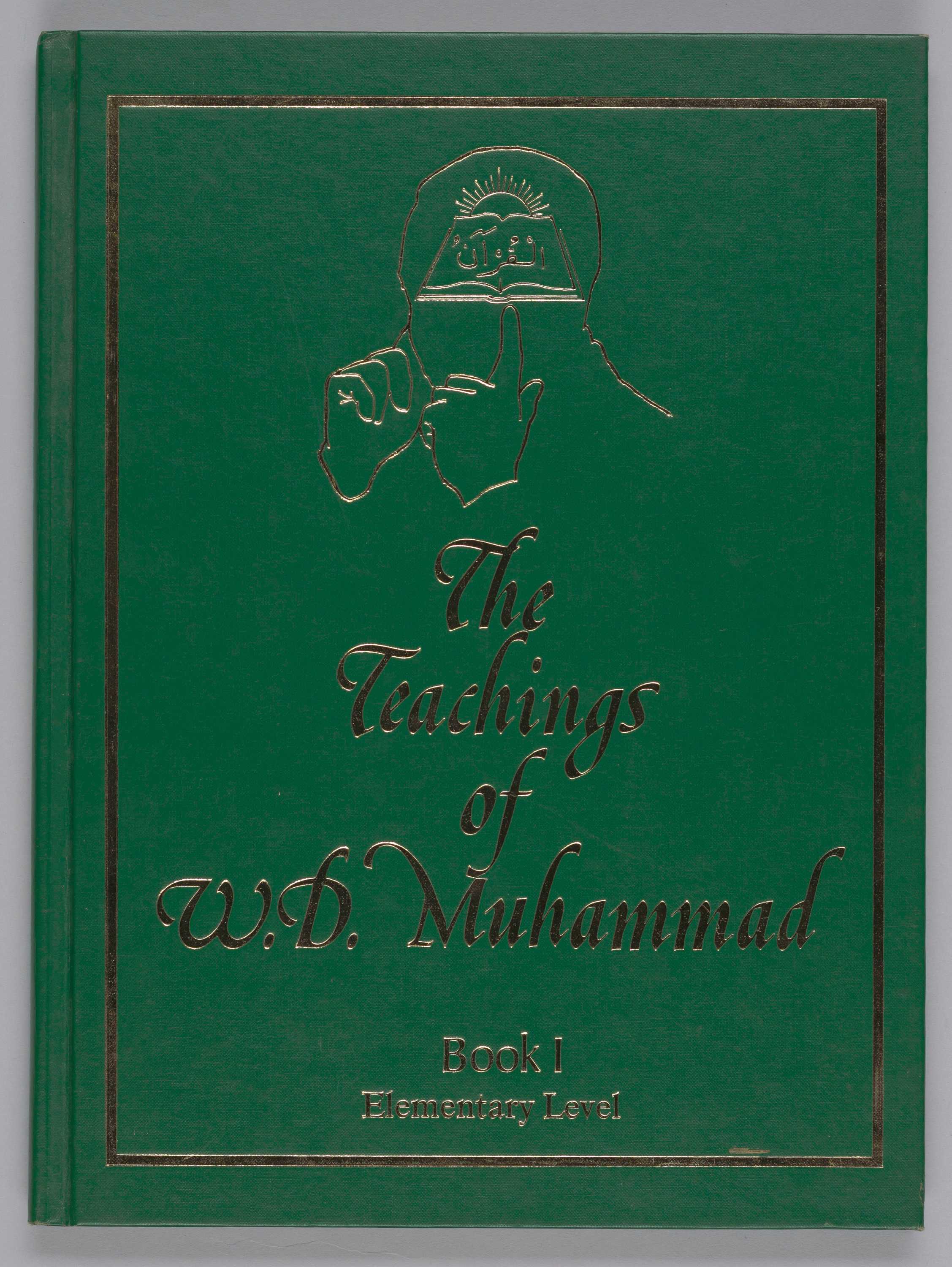 Two copies of Teachings of W.D. Muhammad: Book 1 Elementary Level.