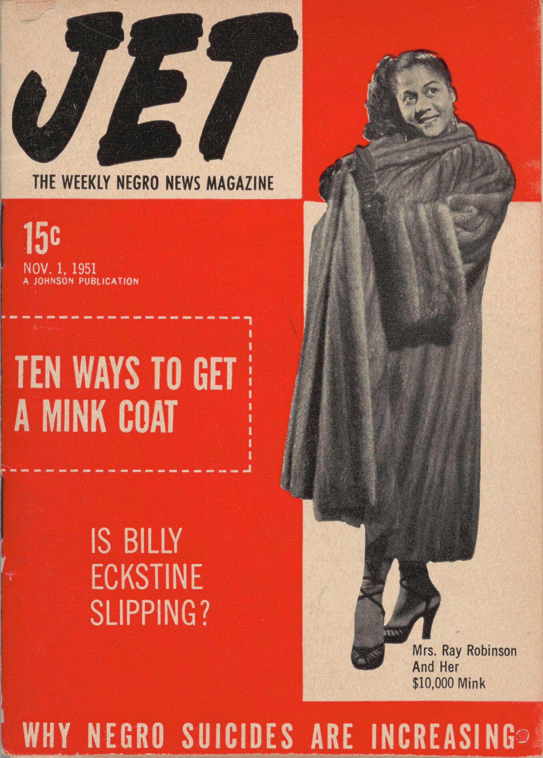Jet Magazine, volume 1, number 1, featuring a full length black and white image of Mrs. Ray Robinson, against a red and white background.