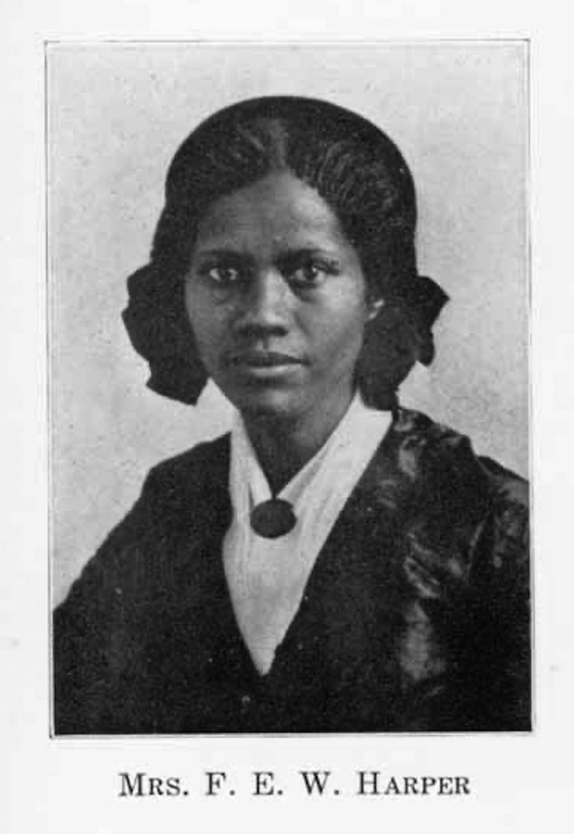 A black and white school like photo of Frances Ellen Watkins Harper. Her name is typed below.