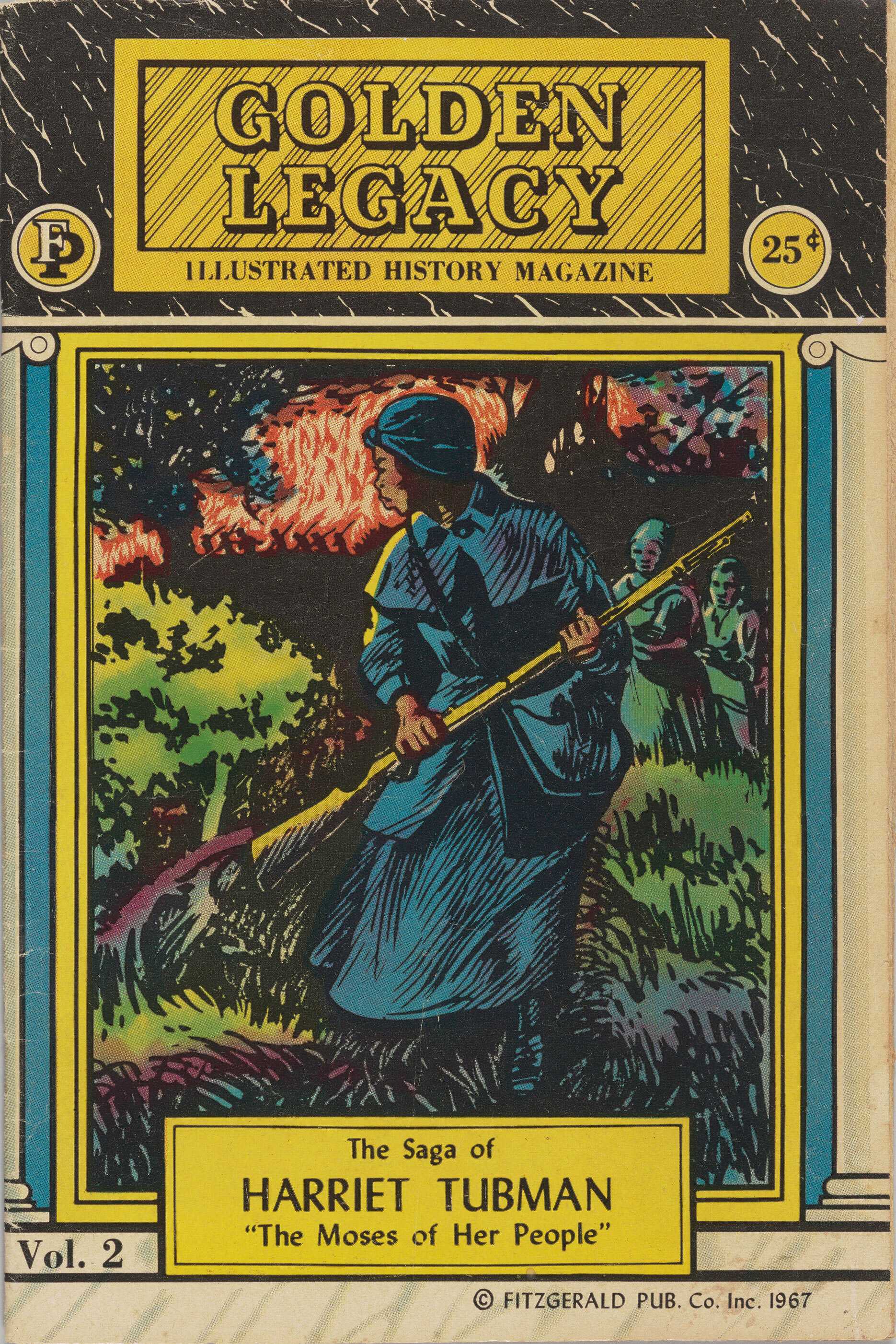 The cover Golden Legacy features a large detailed illustration of Harriet Tubman.  She is wearing a blue coat, shirt, satchel bag.