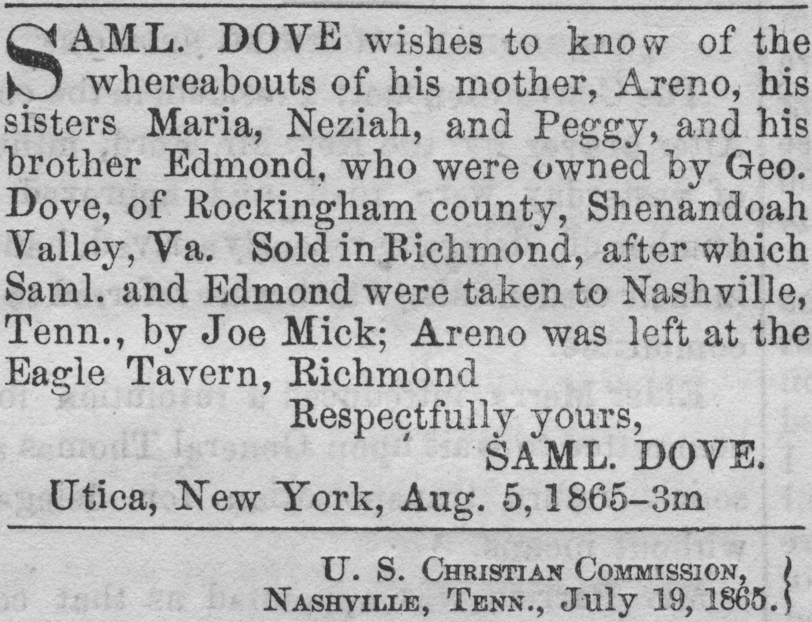 A single newspaper classified by Samuel Dove trying to find his mother and sisters. It is dated August 5, 1865.