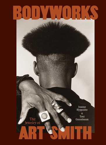 Image of book cover for "Bodyworks: The Jewelry of Art Smith.