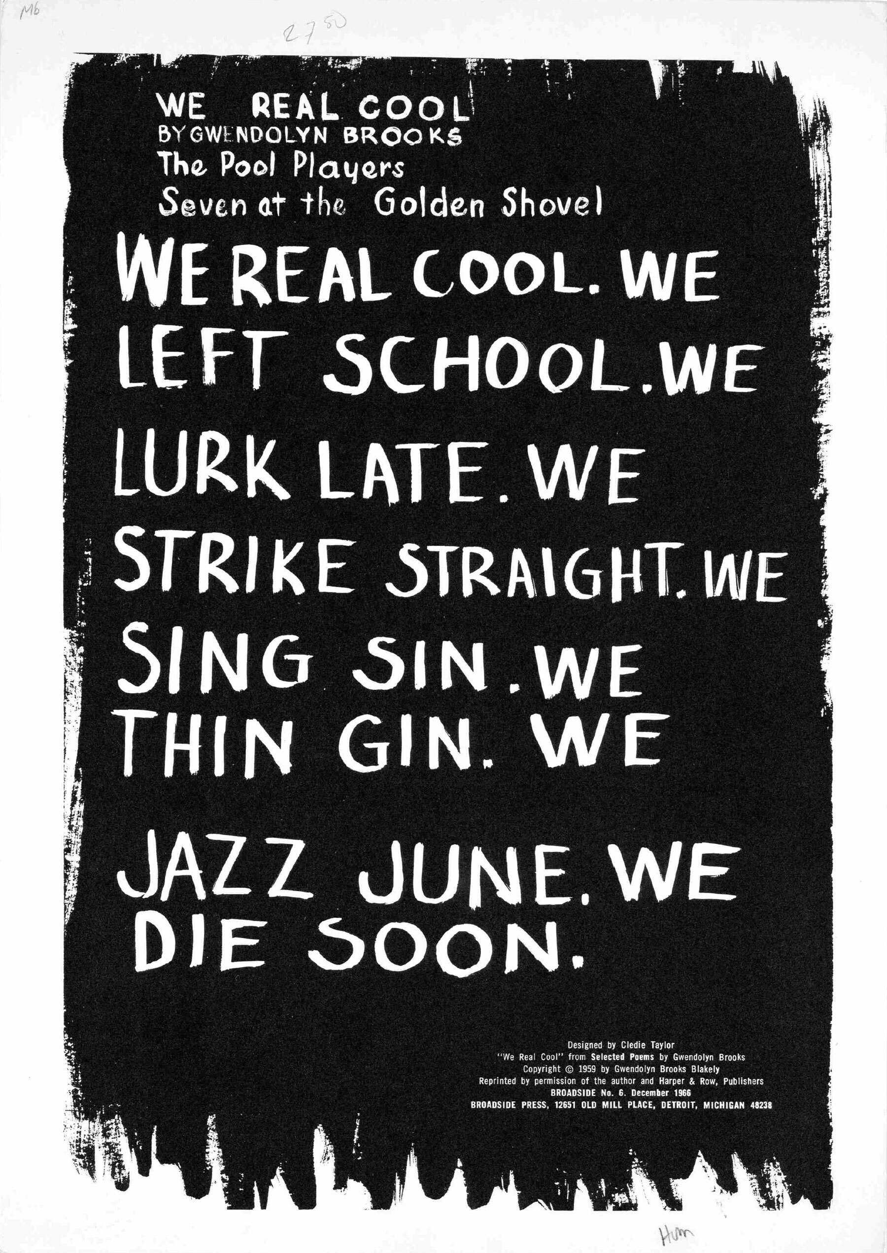 Image of Gwendolyn Brooks, “We Real Cool,” Broadside