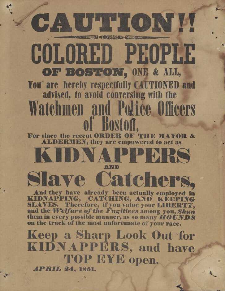 Printed broadside of Warning of Slave Catchers and Kidnappers in Boston