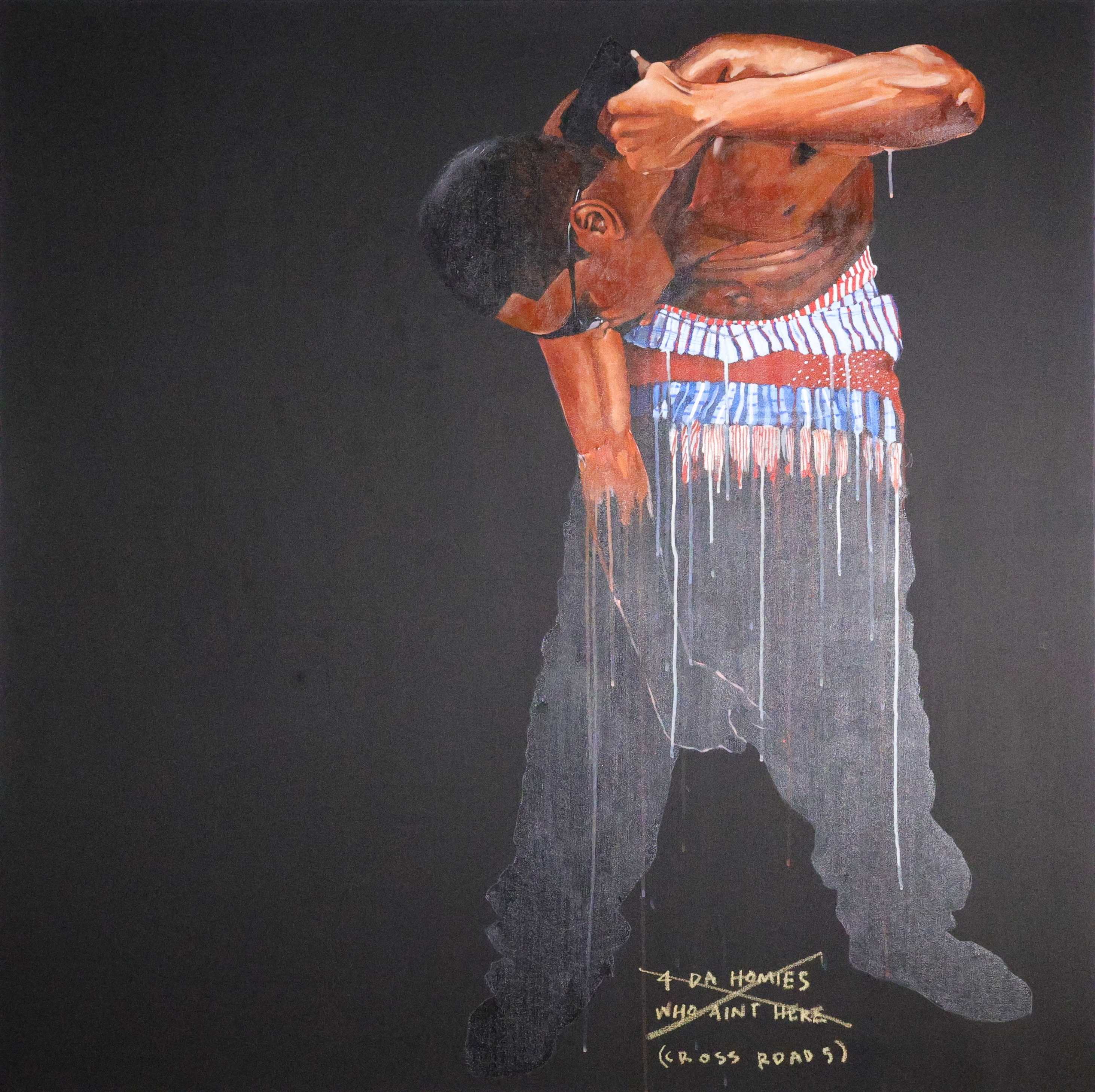 Shirtless person against dark background with dripping paint effect, wearing striped cloth; text reads “4 DA HOMIES WHO AIN’T HERE (CROSS ROADS).”