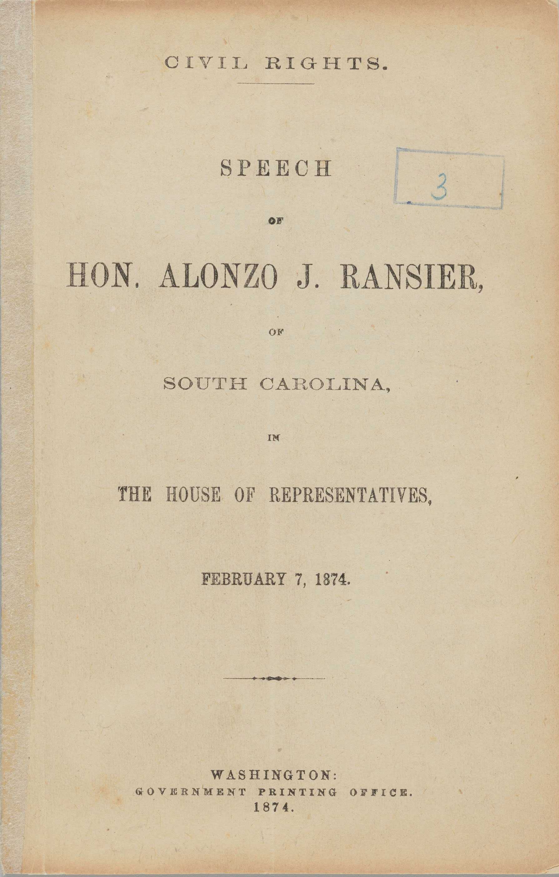 The title page of the speech by Hon. Alonzo J. Ransie of South Carolina. It is dated February 7, 1874.