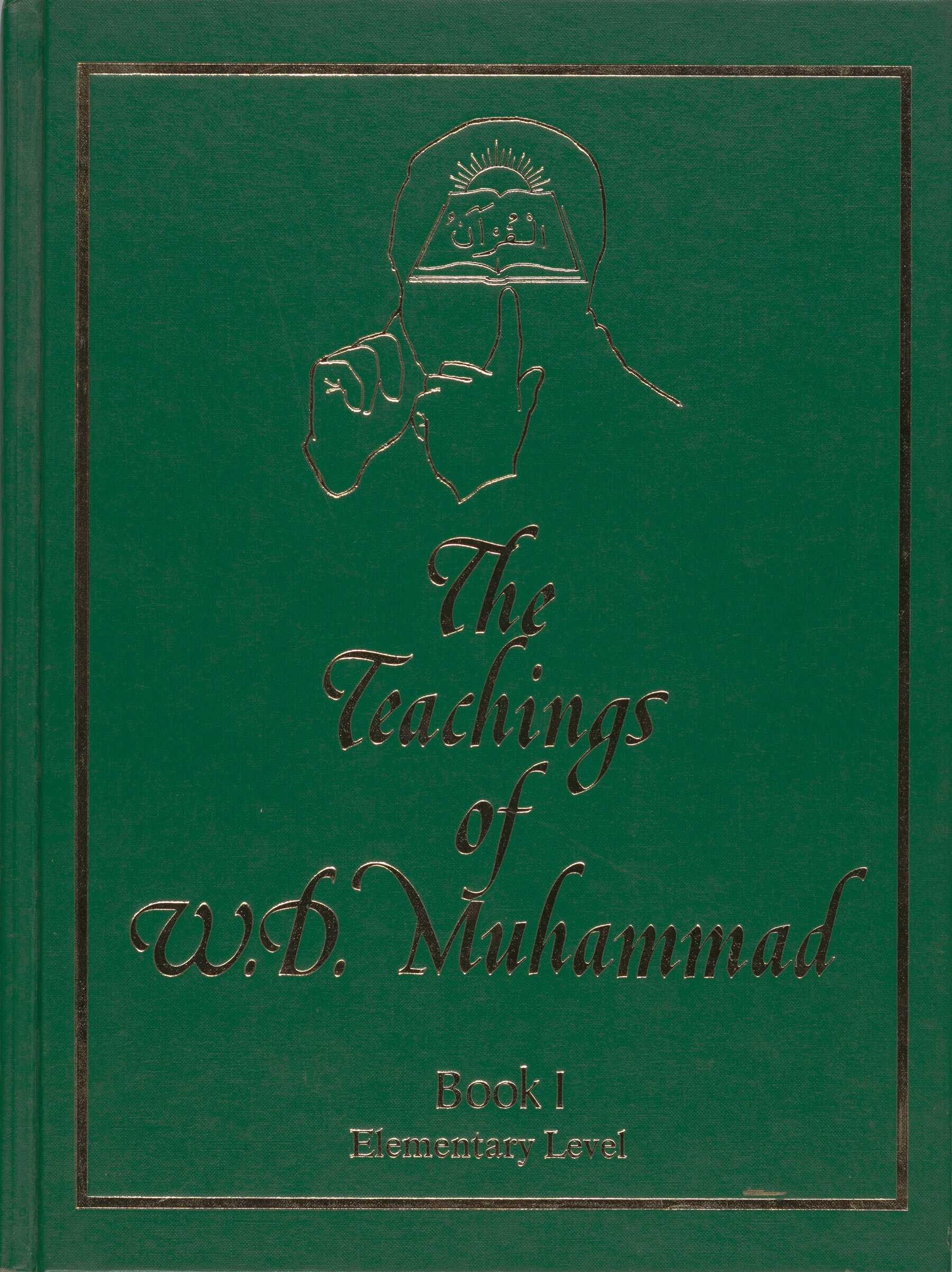 Two copies of Teachings of W.D. Muhammad: Book 1 Elementary Level.