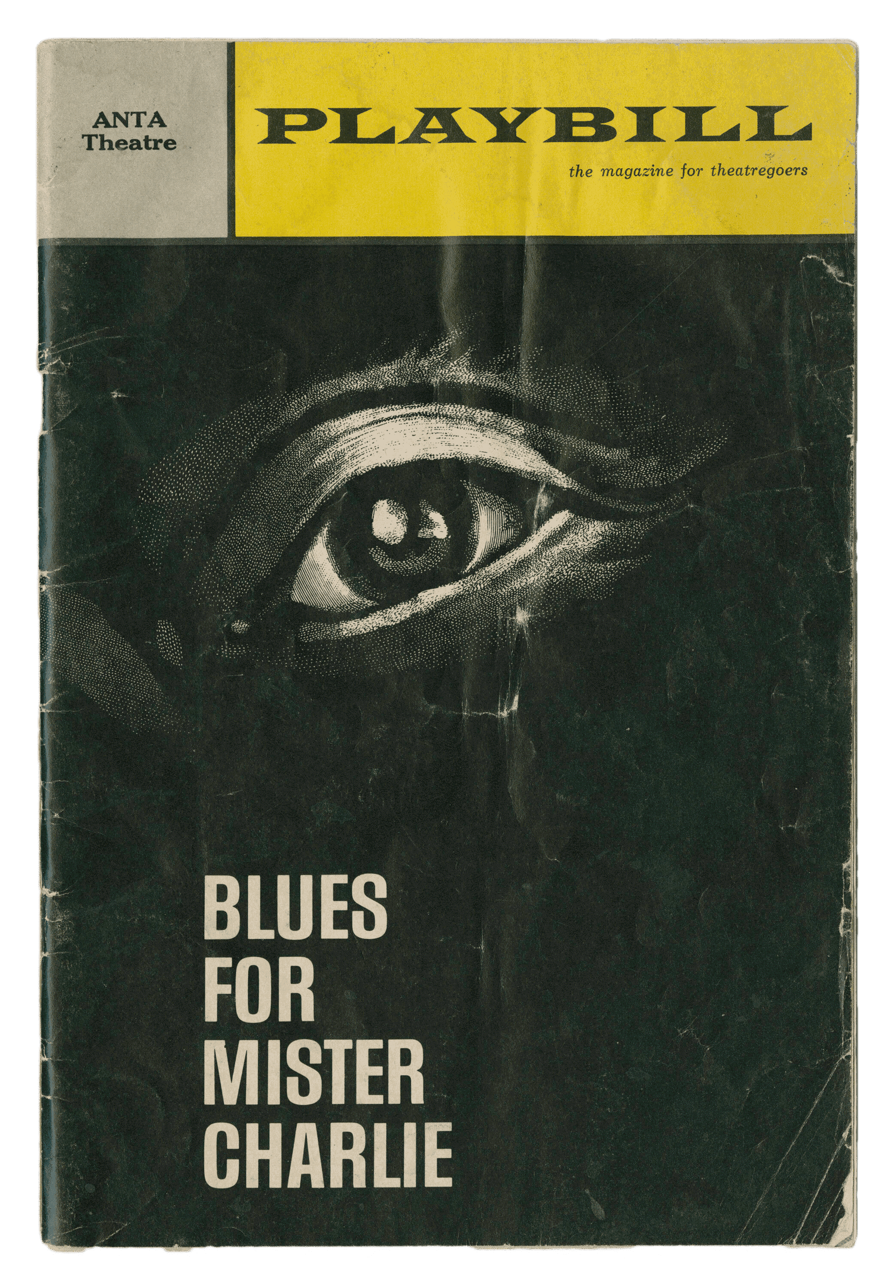 A 1964 Playbill for "Blues for Mister Charlie" which was presented at the American National Theater and Academy (ANTA) Theater in New York. The performance was "dedicated to the memory of Medgar Evers, and his widow and his children, and to the memory of the dead children of Birmingham."