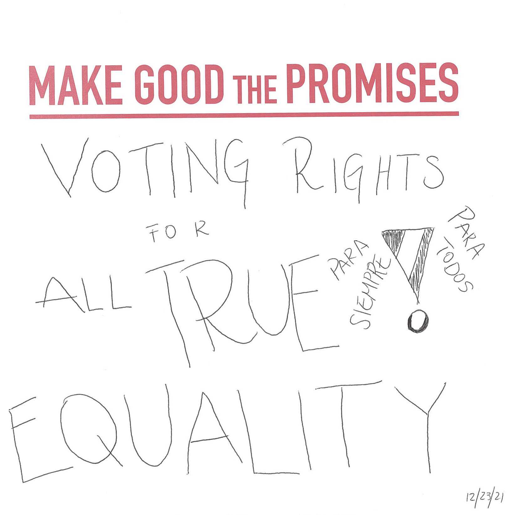 A white card with the handwritten message that states voting rights for all for true equality.
