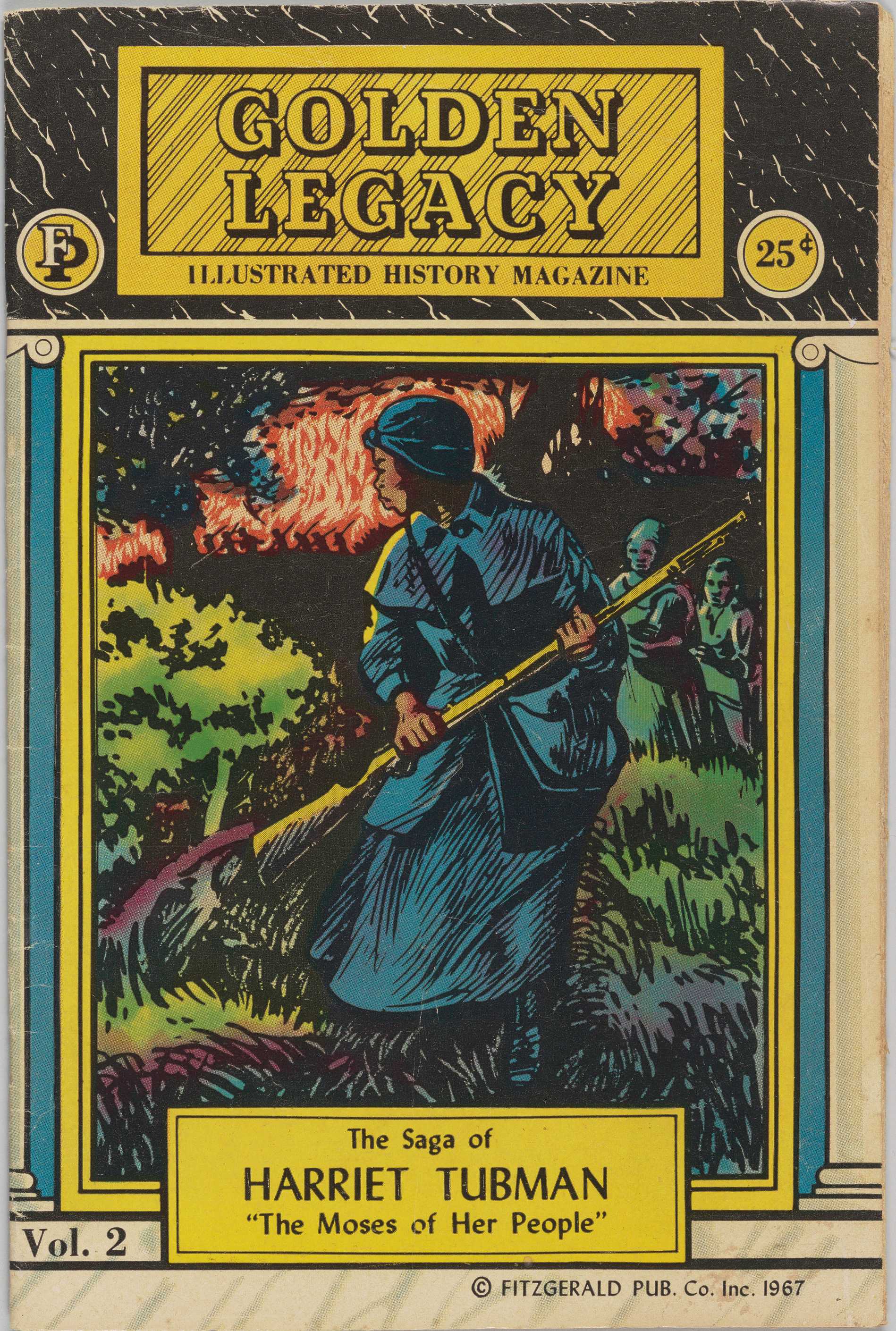 The cover Golden Legacy features a large detailed illustration of Harriet Tubman.  She is wearing a blue coat, shirt, satchel bag.