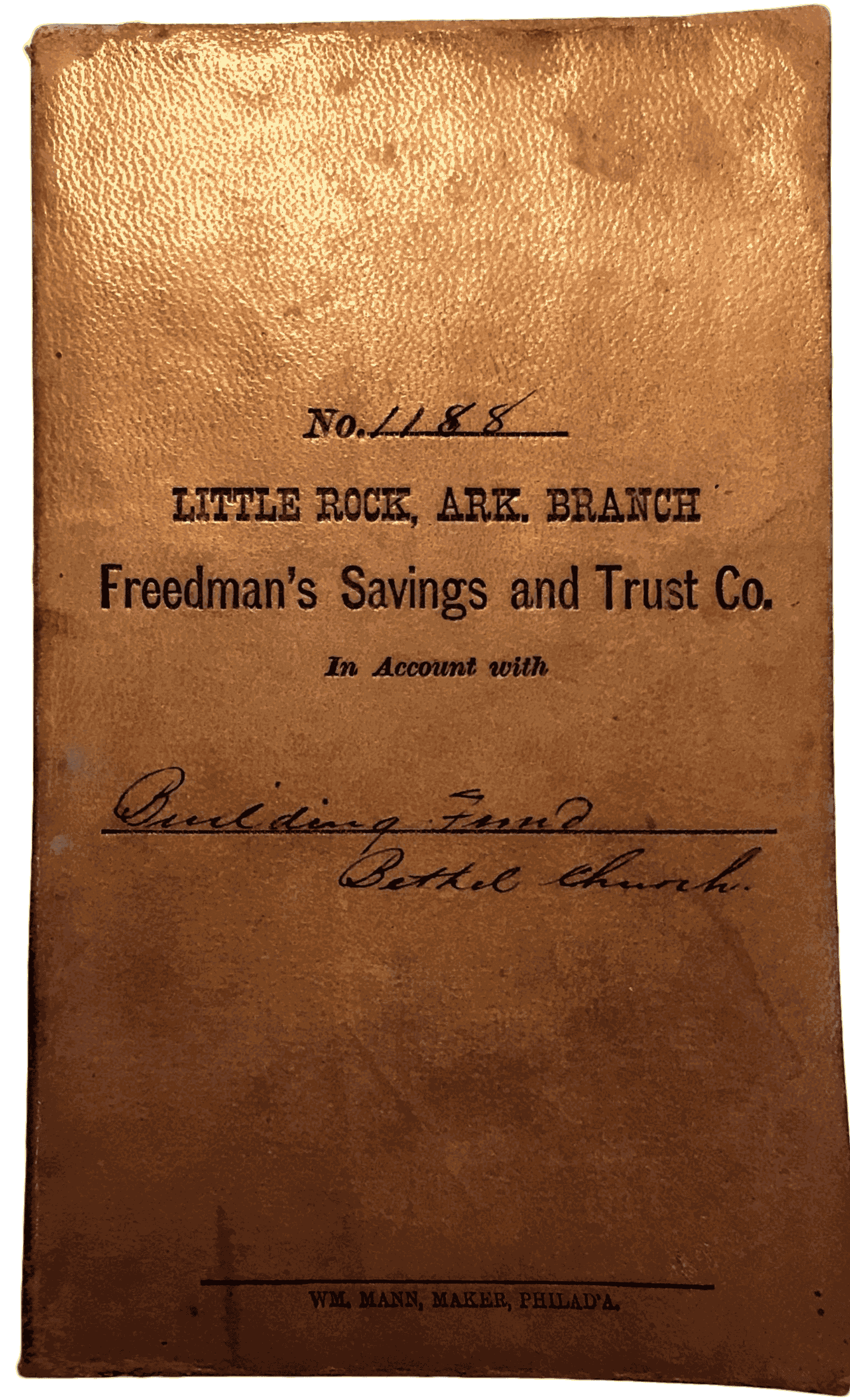 A brown leather covered Freedman’s Savings Bank deposit book from the Little Rock, Arc Branch.