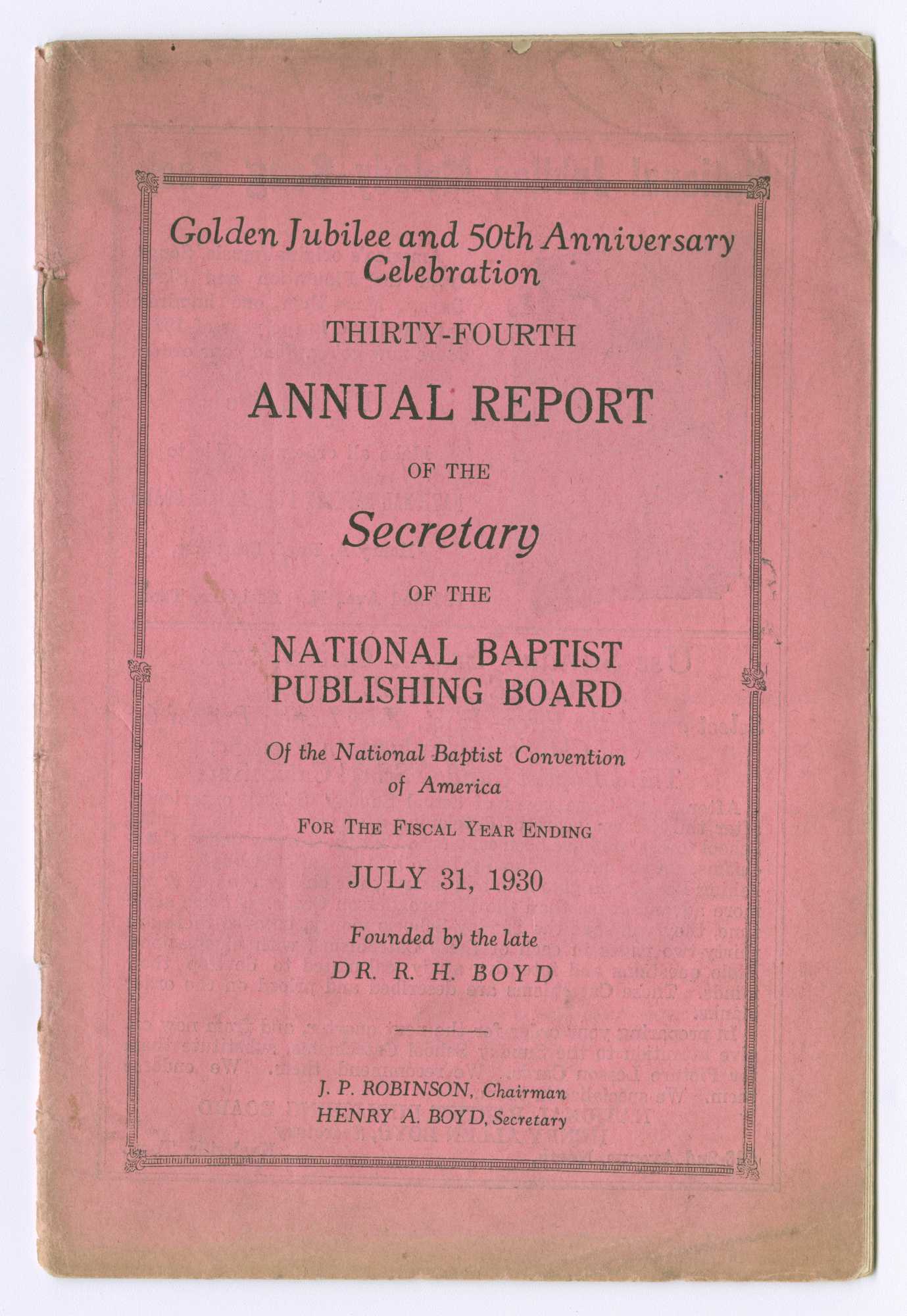 A report titled Golden Jubilee and 50th Anniversary Celebration of the National Baptist Publishing Board printed in black ink on pink colored paper.